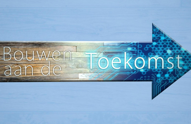 Bouwen aan de toekomst