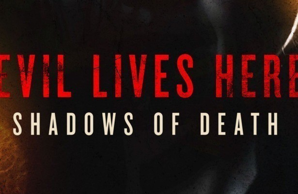 Evil Lives Here: Shadows of Death