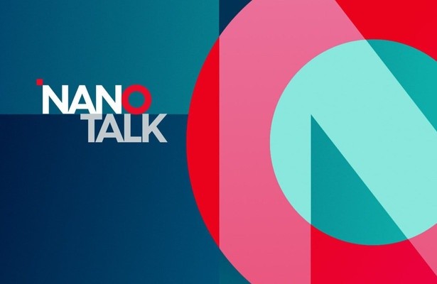 NANO Talk