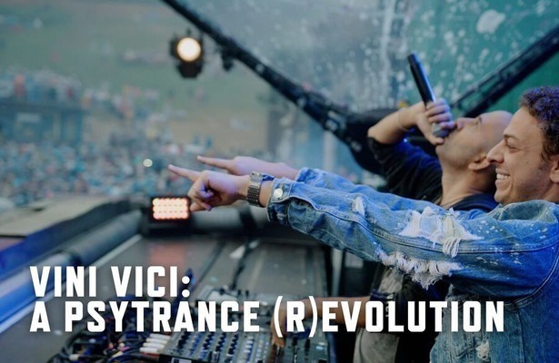 Vini Vici: A Psytrance (R)evolution