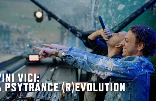 Vini Vici: A Psytrance (R)evolution