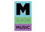 M is for Music