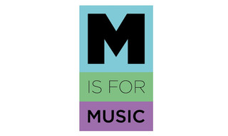 M is for Music