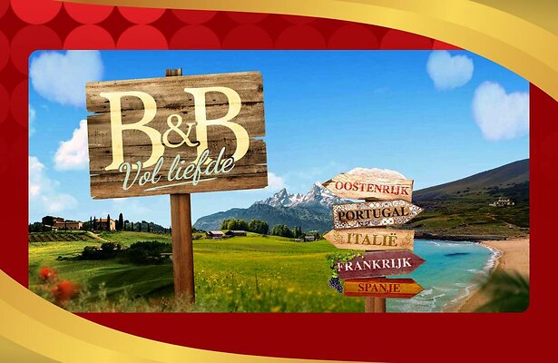 B&B Vol Liefde: De Aftrap