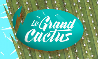 Le Grand Cactus