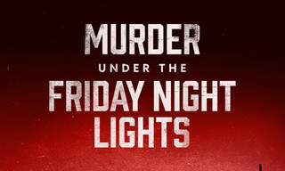 Murder Under the Friday Night Lights