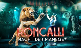 Roncalli - Manege der Macht