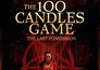 The 100 Candles Game: The Last Possession