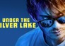 Under the Silver Lake