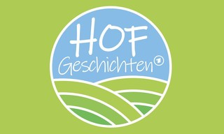 Hofgeschichten - Ackern zwischen Alpen und Ostsee