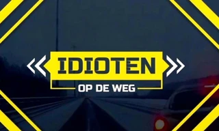 Idioten op de weg