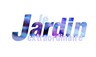 Le jardin extraordinaire