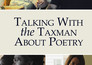 Talking with the Taxman about Poetry