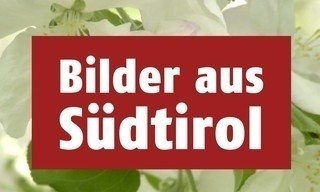 Bilder aus Südtirol