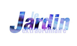 Le jardin extraordinaire
