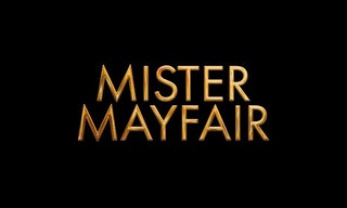 Mister Mayfair: The Spyce of Life