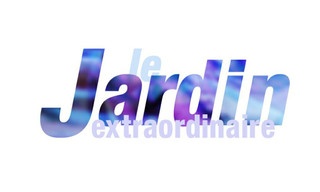 Le jardin extraordinaire