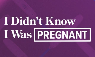 I didn't know I was pregnant