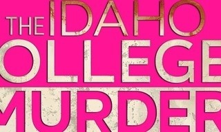 The Idaho College Murders