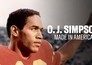OJ: Made in America