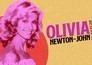 Olivia Newton John: Too much to lose