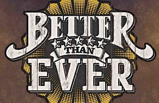 Better than Ever