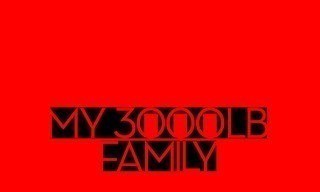 My 3000-lb family