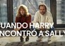 When Harry Met Sally...