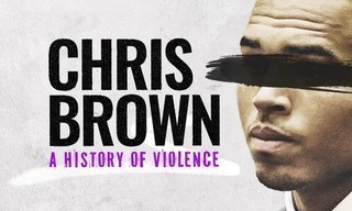 Chris Brown: A history of violence