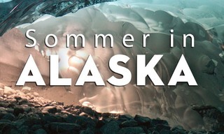 Ein Sommer in Alaska